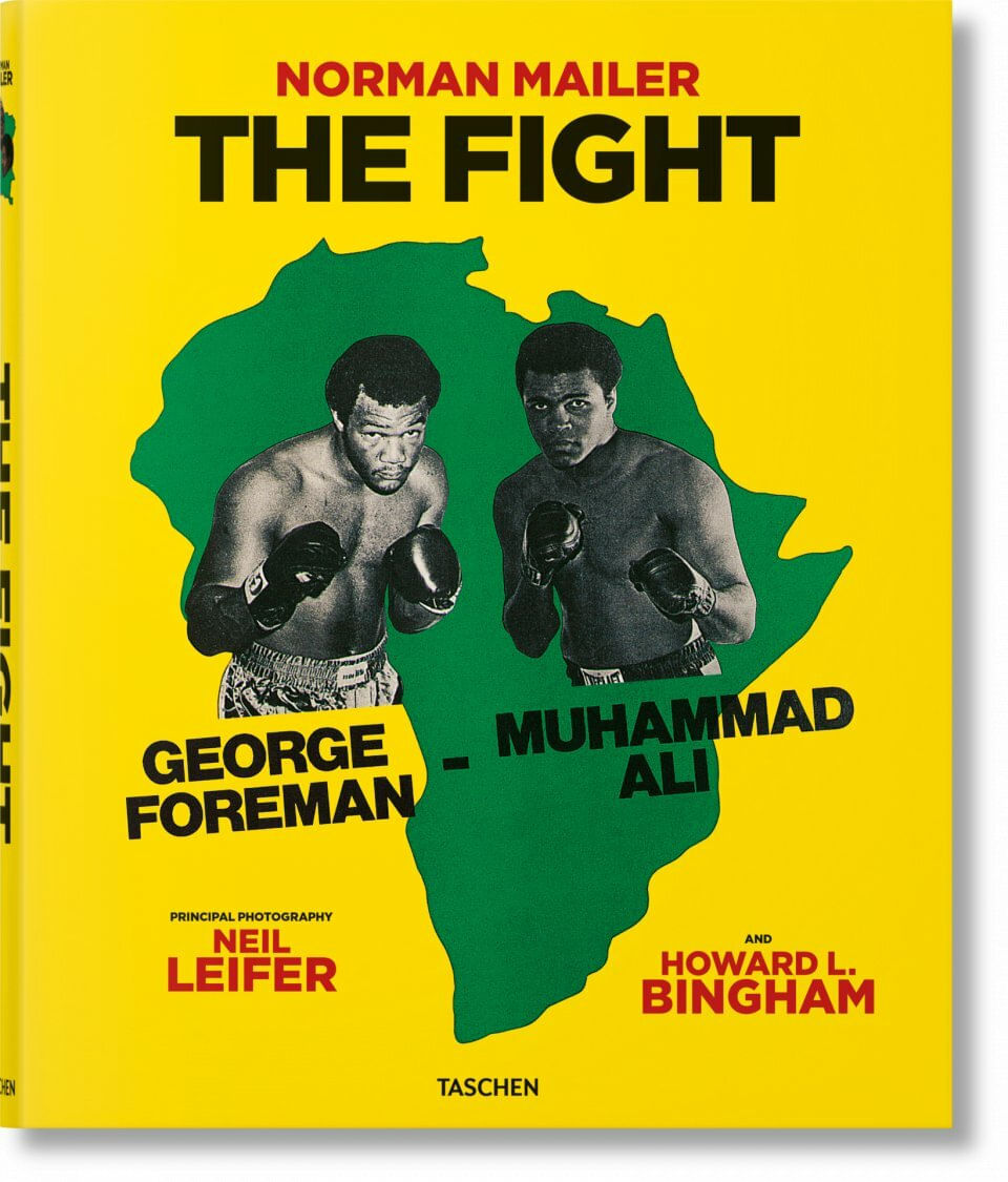 Norman mailer. neil leifer. howard L. bingham. the fight
